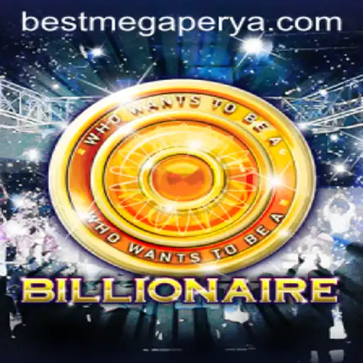 Exploring the Exciting World of Billionaire: A Megaperya Game