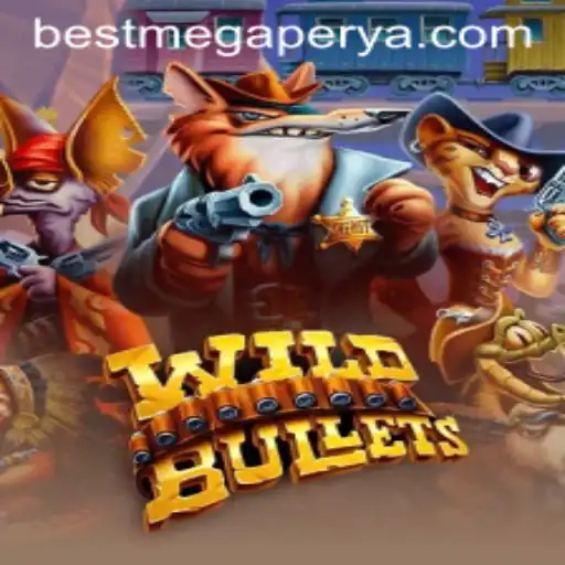 Explore WildBullets: The Ultimate Megaperya Gaming Adventure