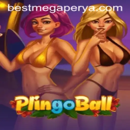 Discover the Exciting World of Plingoball: The New Megaperya Craze